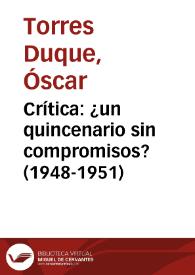 Portada:Crítica: ¿un quincenario sin compromisos? (1948-1951)