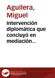 Portada:Intervención diplomática que concluyó en mediación humanitaria