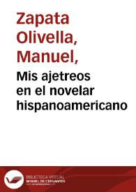 Portada:Mis ajetreos en el novelar hispanoamericano