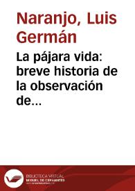 Portada:La pájara vida: breve historia de la observación de aves en Colombia