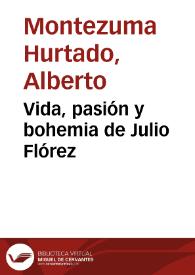 Portada:Vida, pasión y bohemia de Julio Flórez