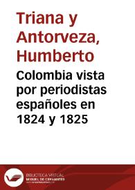 Portada:Colombia vista por periodistas españoles en 1824 y 1825