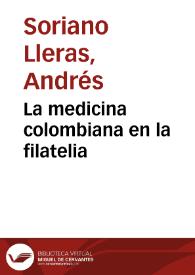 Portada:La medicina colombiana en la filatelia