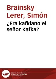 Portada:¿Era kafkiano el señor Kafka?