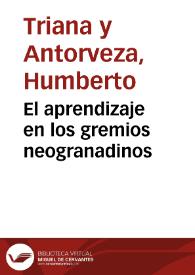 Portada:El aprendizaje en los gremios neogranadinos