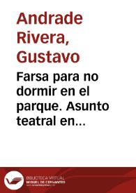 Portada:Farsa para no dormir en el parque. Asunto teatral en tres cuadros