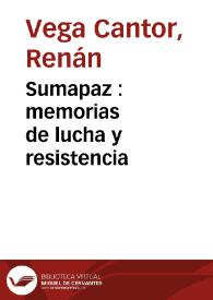 Portada:Sumapaz : memorias de lucha y resistencia