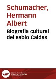 Portada:Biografía cultural del sabio Caldas