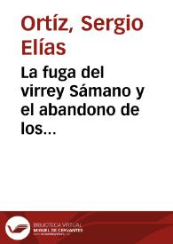 Portada:La fuga del virrey Sámano y el abandono de los caudales de la casa de moneda a raíz del 7 de agosto de 1819