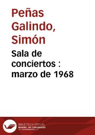 Portada:Sala de conciertos : marzo de 1968