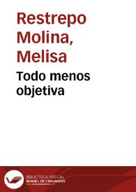 Portada:Todo menos objetiva