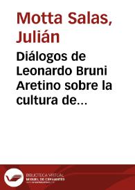 Portada:Diálogos de Leonardo Bruni Aretino sobre la cultura de los antiguos y de los modernos