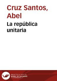 Portada:La república unitaria