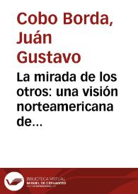 Portada:La mirada de los otros: una visión norteamericana de los años cuarenta colombianos