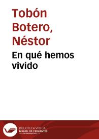 Portada:En qué hemos vivido