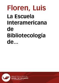 Portada:La Escuela Interamericana de Bibliotecología de Medellín