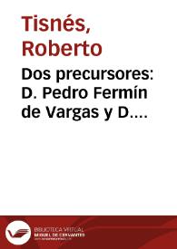 Portada:Dos precursores: D. Pedro Fermín de Vargas y D. Antonio Nariño