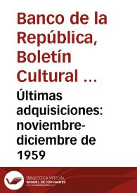 Portada:Últimas adquisiciones: noviembre-diciembre de 1959