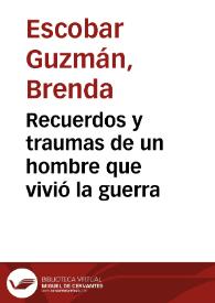 Portada:Recuerdos y traumas de un hombre que vivió la guerra