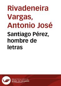 Portada:Santiago Pérez, hombre de letras