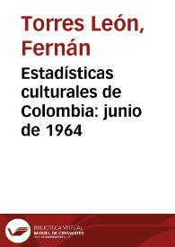 Portada:Estadísticas culturales de Colombia: junio de 1964