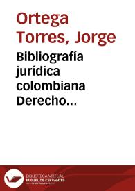 Portada:Bibliografía jurídica colombiana Derecho Constitucional : Enero de 1969