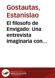 Portada:El filosofo de Envigado: Una entrevista imaginaria con Fernando González