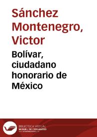 Portada:Bolívar, ciudadano honorario de México