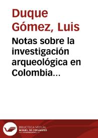 Portada:Notas sobre la investigación arqueológica en Colombia en la década de los noventa