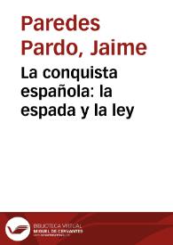 Portada:La conquista española: la espada y la ley