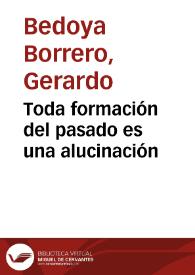 Portada:Toda formación del pasado es una alucinación