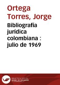 Portada:Bibliografía jurídica colombiana : julio de 1969