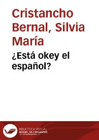 Portada:¿Está okey el español?