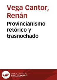 Portada:Provincianismo retórico y trasnochado