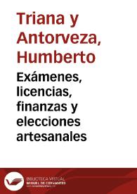 Portada:Exámenes, licencias, finanzas y elecciones artesanales