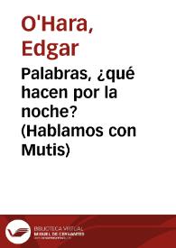 Portada:Palabras, ¿qué hacen por la noche? (Hablamos con Mutis)