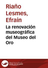 Portada:La renovación museográfica del Museo del Oro