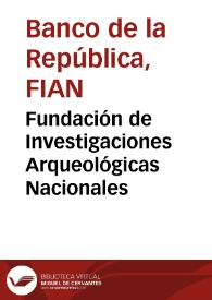 Portada:Fundación de Investigaciones Arqueológicas Nacionales