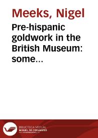 Portada:Pre-hispanic goldwork in the British Museum: some recent technological studies