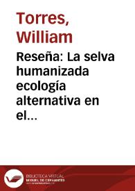 Portada:Reseña: La selva humanizada ecología alternativa en el trópico húmedo colombiano Bogotá, 1990