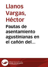 Portada:Pautas de asentamiento agustinianas en el cañón del Río Granates-Saladoblando