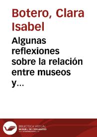 Portada:Algunas reflexiones sobre la relación entre museos y patrimonio. El caso de museos de Antropología e Historia en Colombia