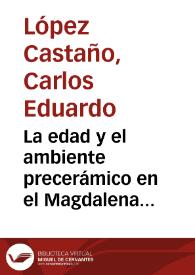 Portada:La edad y el ambiente precerámico en el Magdalena Medio: resultados de laboratorio del sitio Peñones de Bogotá