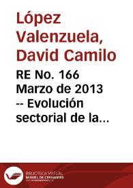 Portada:RE No. 166 Marzo  de 2013 -- Evolución sectorial de la cuenta corriente de Colombia y su financiación