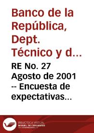 Portada:RE No. 27 Agosto de 2001 -- Encuesta de expectativas de julio de 2001