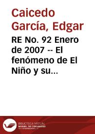 Portada:RE No. 92 Enero de 2007 -- El fenómeno de El Niño y su posible impacto en Colombia