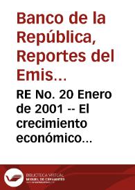 Portada:RE No. 20 Enero de 2001 -- El crecimiento económico colombiano en el siglo XX: aspectos globales