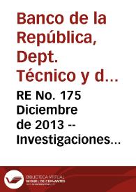 Portada:RE No. 175 Diciembre  de 2013 -- Investigaciones realizadas durante 2012 y 2013