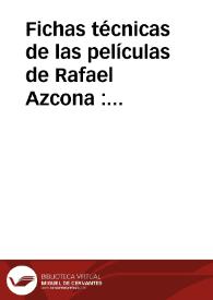 Portada:Fichas técnicas de las películas de Rafael Azcona : 1958-2001