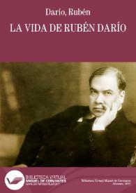 Portada:La vida de Rubén Darío / escrita por él mismo